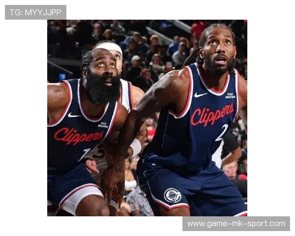 快船坏消息！莱昂纳德比尔背靠背轮休，哈登单核挑战卫冕冠军，哈登和莱昂纳德的区别